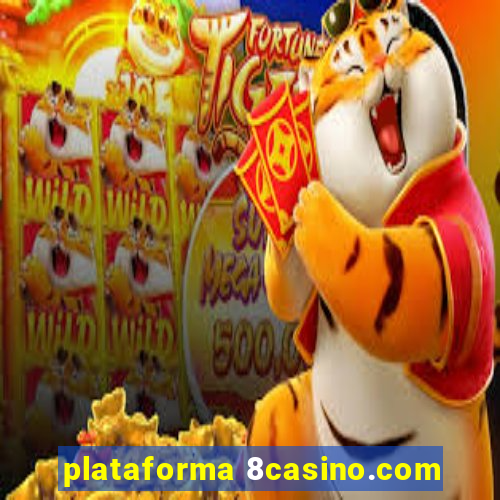 plataforma 8casino.com